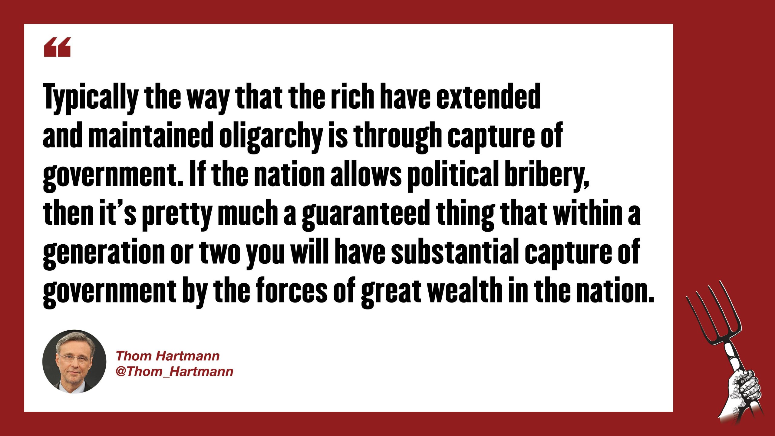 Thom Hartmann Archives Pitchfork Economics